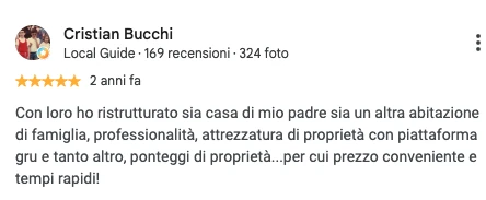 Screenshot della recensione Google di Cristian Bucchi, 5 stelle: Con loro ho ristrutturato sia casa di mio padre sia un altra abitazione di famiglia, professionalità, attrezzatura di proprietà con piattaforma gru e tanto altro, ponteggi di proprietà...per cui prezzo conveniente e tempi rapidi!